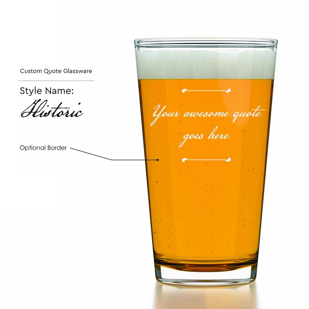 Custom Quote Pint Glasses - Set of 2 – Gifts for Good