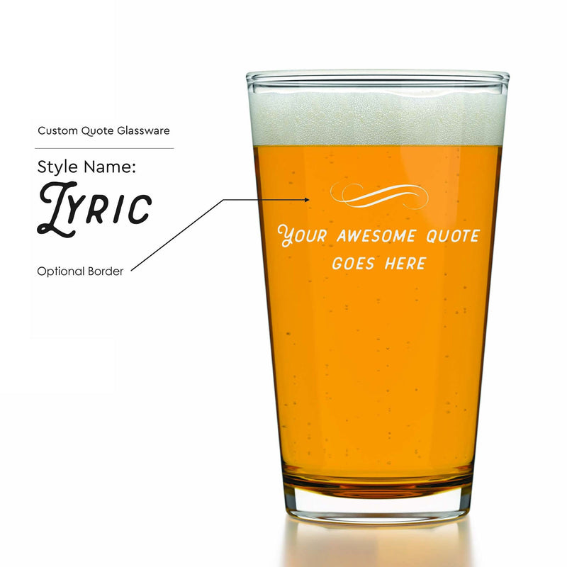 Custom Quote Pint Glasses - Set of 2